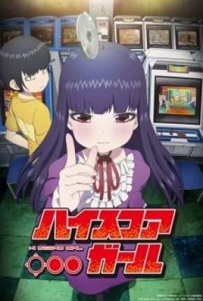 Hi Score Girl - 1ª Temporada Completa Torrent Download