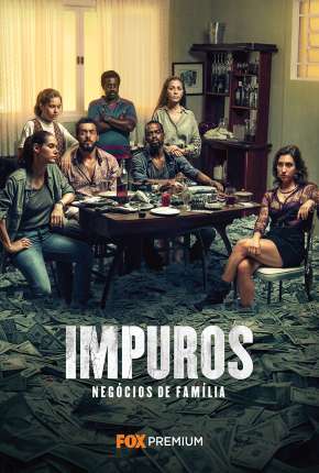 Impuros - 2ª Temporada - Completa Torrent Download