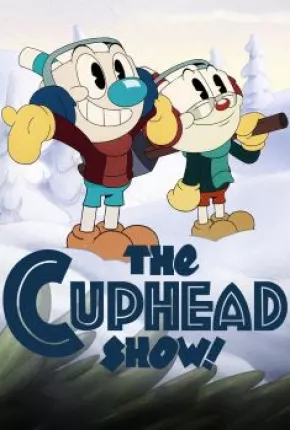 Cuphead - A Série - 3ª Temporada Torrent Download