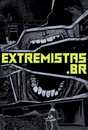 extremistas.br Torrent Download