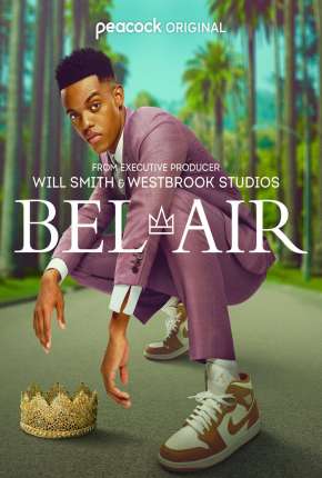 Bel-Air - 1ª Temporada Torrent Download