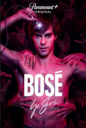 Bosé - 1ª Temporada Torrent Download