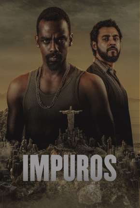 Impuros - 3ª Temporada Torrent Download