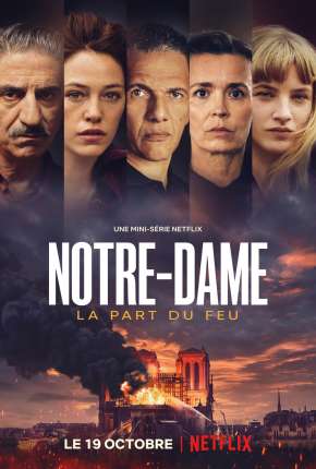 Notre-Dame: Catedral em Chamas Minissérie - Legendada Torrent Download