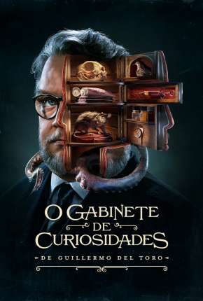 O Gabinete de Curiosidades de Guillermo Del Toro - 1ª Temporada Torrent Download