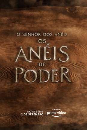 O Senhor dos Anéis - Os Anéis de Poder - 1ª Temporada Torrent Download