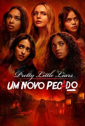 Pretty Little Liars - Um Novo Pecado - 1ª Temporada Legendada Torrent Download