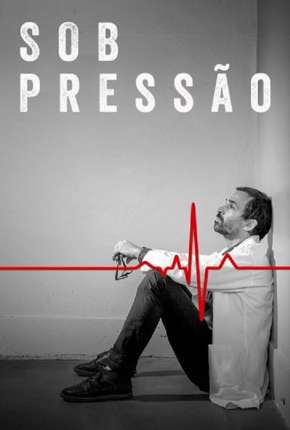 Sob Pressão - 5ª Temporada Torrent Download