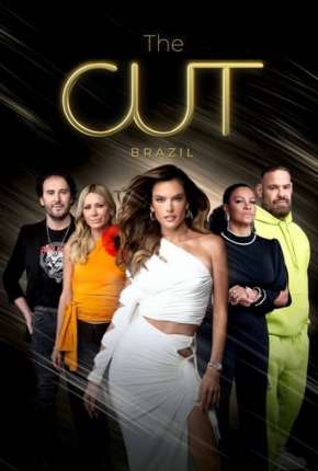 The Cut Brasil 1ª Temporada Completa Torrent Download