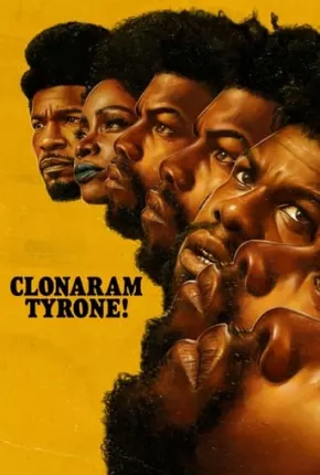 Clonaram Tyrone! Torrent Download