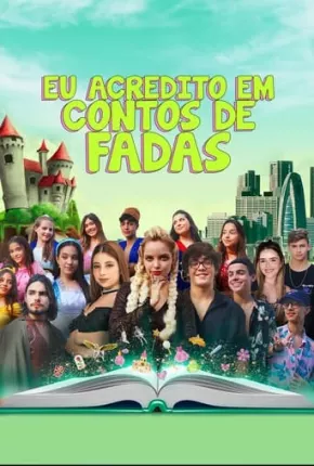 Eu acredito em conto de fadas - Nacional Torrent Download