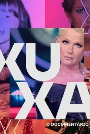 Xuxa O Documentário - 1ª Temporada Torrent Download