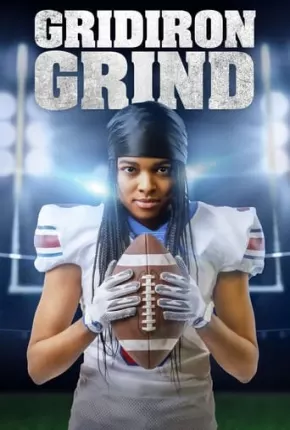 Gridiron Grind - Legendado Torrent Download