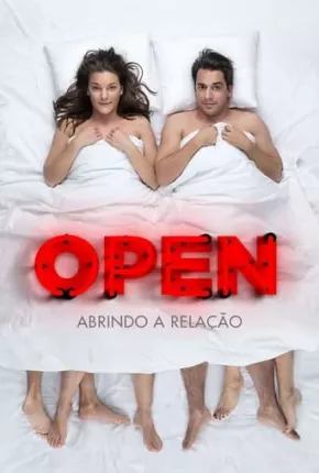 Open - Abrindo a Relação Torrent Download