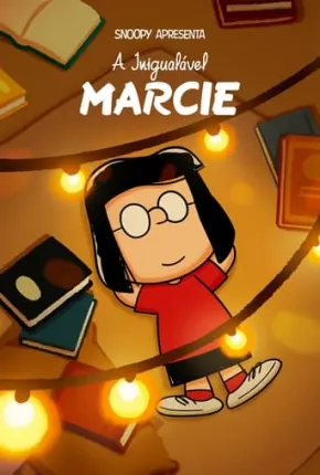 Snoopy Apresenta - A Inigualável Marcie Torrent Download