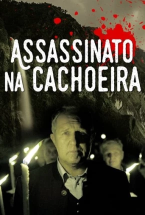 Assassinato na Cachoeira Torrent Download