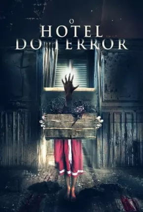 O Hotel do Terror Torrent Download