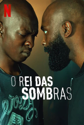 O Rei das Sombras Torrent Download