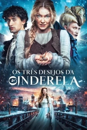 Os Três Desejos da Cinderela Torrent Download