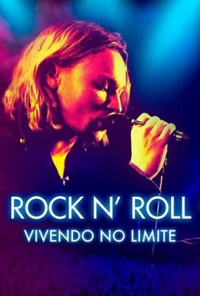 Rock neapos; Roll - Vivendo no Limite Torrent Download