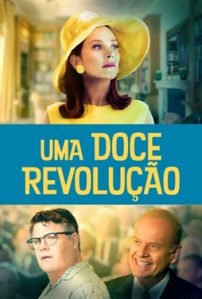 Uma Doce Revolução Torrent Download