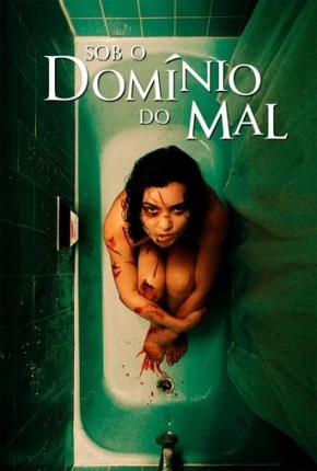 Sob o Domínio do Mal Torrent Download