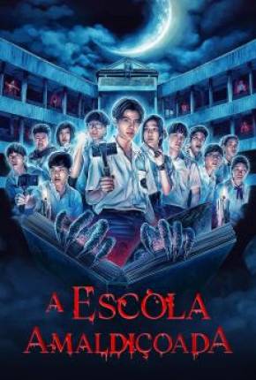 A Escola Amaldiçoada - 1ª Temporada Torrent Download