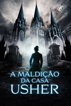 A Maldição da Casa Usher Torrent Download