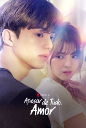 Apesar de Tudo, Amor - 1ª Temporada Legendada Torrent Download