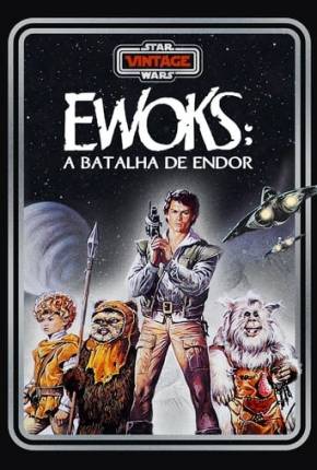 Ewoks - A Batalha de Endor Torrent Download