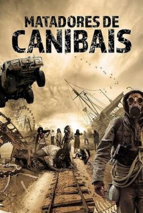 Matadores de Canibais Torrent Download