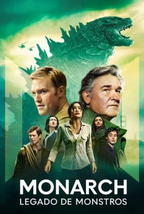 Monarch - Legado de Monstros - 1ª Temporada Torrent Download