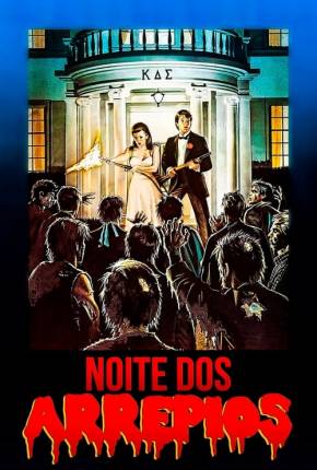 Noite dos Arrepios Torrent Download