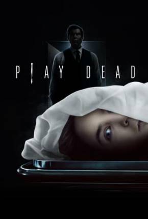 Play Dead - Nos Bastidores da Morte Torrent Download