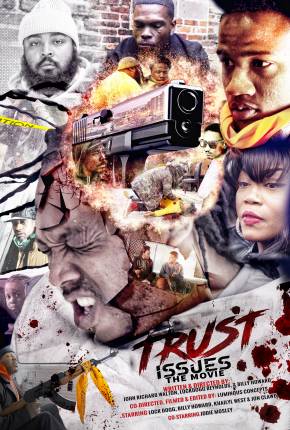 Trust Issues the Movie Torrent Download