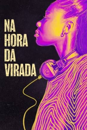 Na Hora da Virada Torrent Download