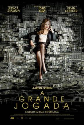 A Grande Jogada - Mollys Game Torrent Download