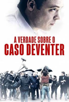 A Verdade Sobre o Caso Deventer Torrent Download