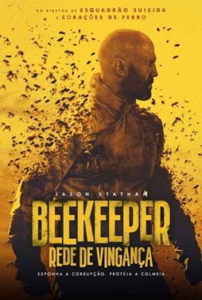 Beekeeper - Rede de Vingança - Legendado e Dublado Não Oficial Torrent Download