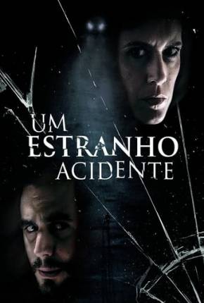 Um Estranho Acidente Torrent Download