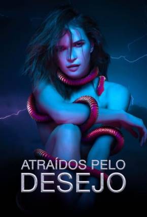 Atraídos pelo Desejo Torrent Download