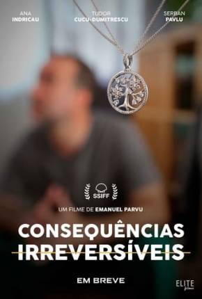 Consequências Irreversíveis Torrent Download