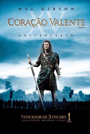 Coração Valente - Braveheart 1080P Torrent Download