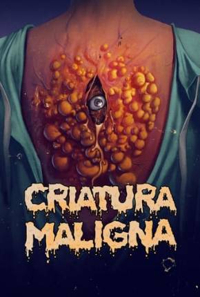 Criatura Malígna Torrent Download