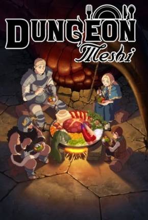 Dungeon Meshi - 1ª Temporada Torrent Download