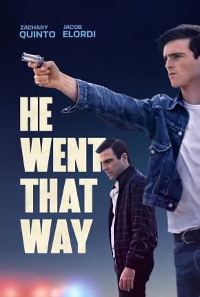 He Went That Way - Legendado e Dublado Não Oficial Torrent Download