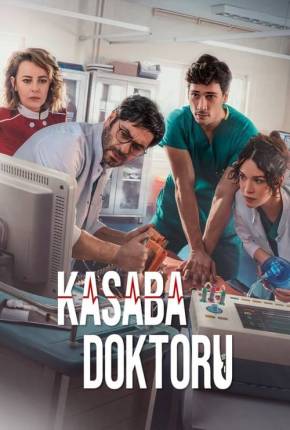 Kasaba Doktoru - The Town Doctor 1ª Temporada Torrent Download