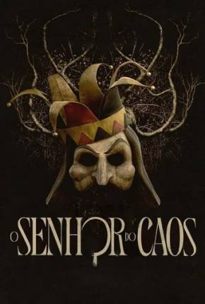 O Senhor do Caos Torrent Download