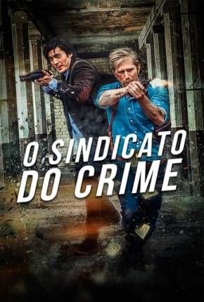 O Sindicato do Crime - The Mongolian Connection Torrent Download