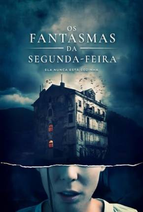 Os Fantasmas da Segunda-Feira Torrent Download